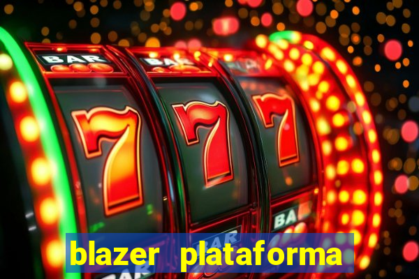 blazer plataforma de jogos